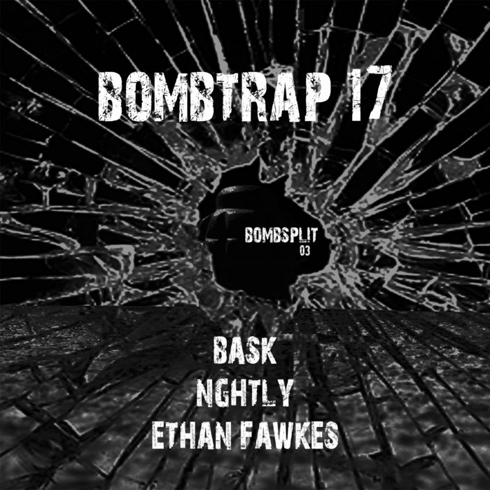 BombTrap 17 | BombSplit 03 | Bombtrap-Records