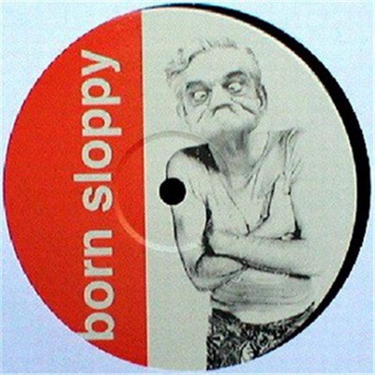 Born Sloppy | Underworld