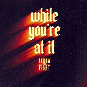 Throw the Fight — While You're At It