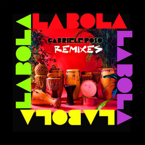 La Bola Remixes cover