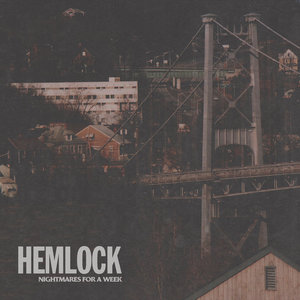 Hemlock (Single)Nightmares for a Week cover
