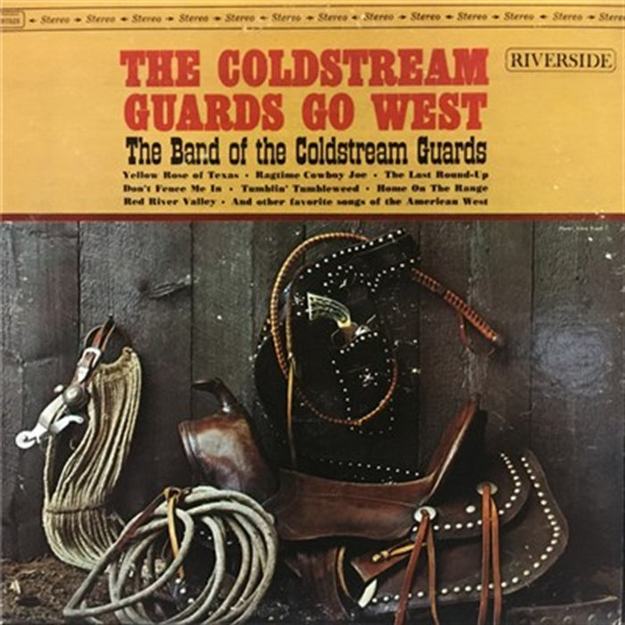 The Coldstream Guards Go West | Coldstream Guards