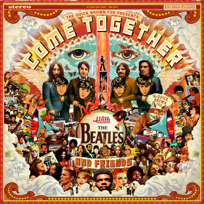 Come Together with the Beatles & Friends | The Quick Brown Fox