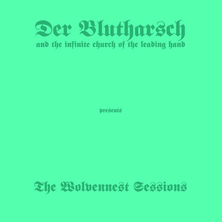 Out Of Darkness Deep Der Blutharsch And The Infinite Church Of The Leading Hand Out Of Darkness Deep Der Blutharsch And The Infinite Church Of The Leading Hand
