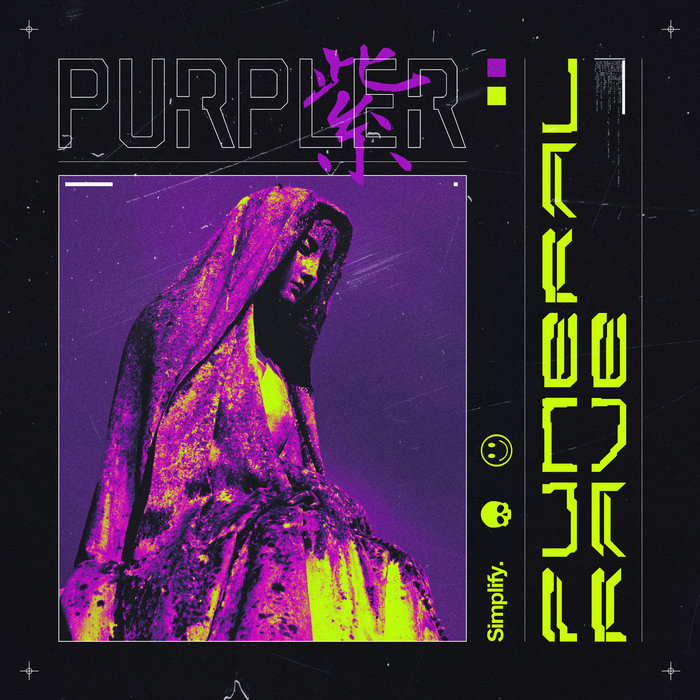 Funeral Rave | Purpler | Simplify Recordings