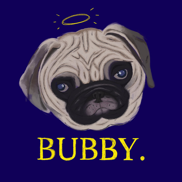 Bubby Message BUBBY. | Virginia's Basement