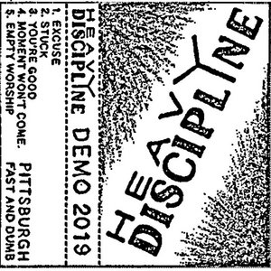 Heavy Discipline — Demo 2019