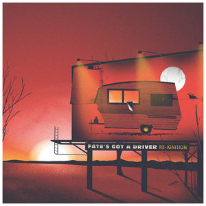 Chamberlain — Fate's Got a Driver: Re-IgnitionVarious Artists