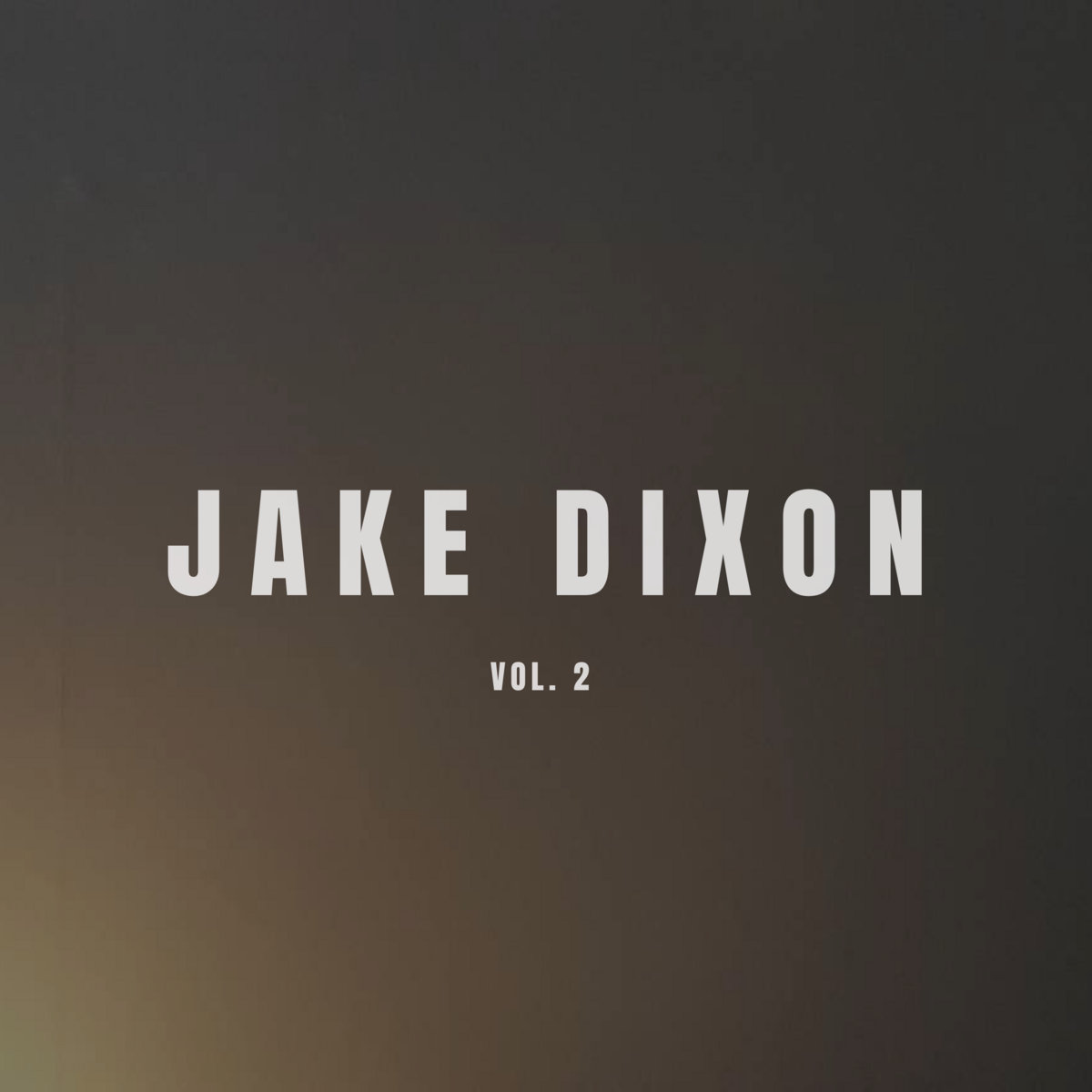Vol. 2 | Jake Dixon