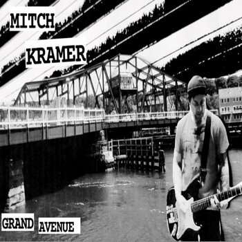 Grand Avenue | Mitch Kramer | DieHipster!records