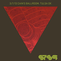 2013.03.07 :: Cain's Ballroom :: Tulsa, OK cover art