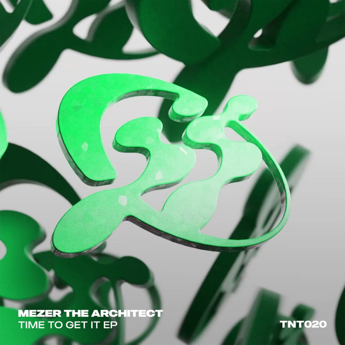 [TNT020] Time To Get It EP | Mezer The Architect | TNT