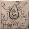 Pretty Magic Spell (full album)