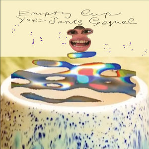 Empty Cup (Yves Jarvis Sequel) cover