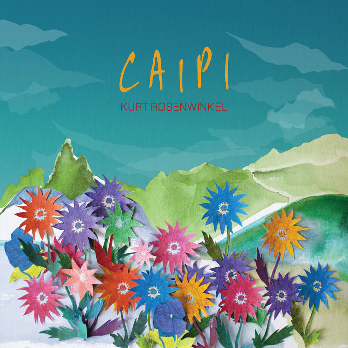 Caipi
Kurt Rosenwinkel