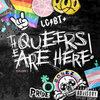 THE QUEERS ARE HERE! Volume 1 Cover Art