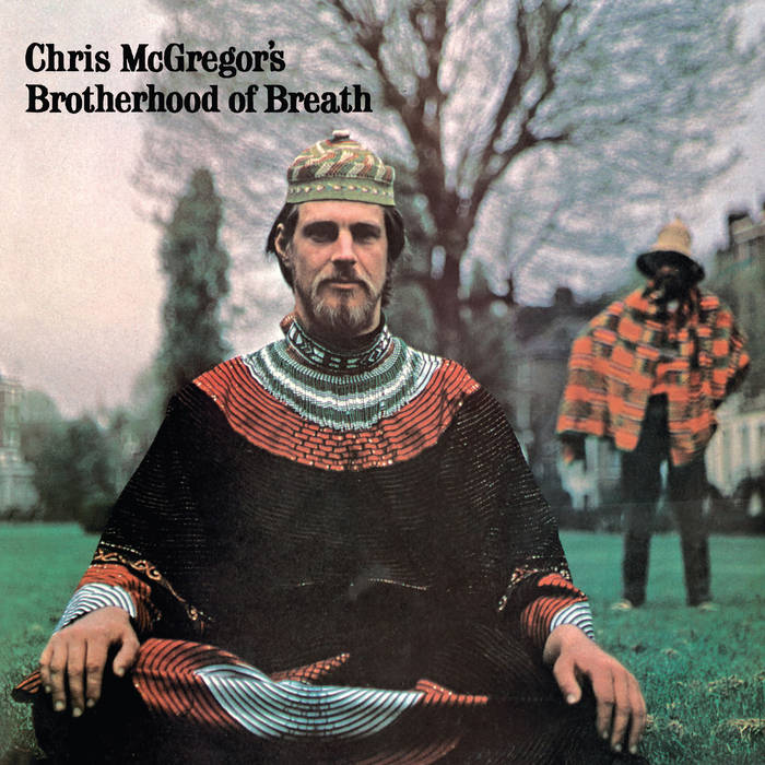 Chris McGregor's Brotherhood of Breath - MRA / The Bride