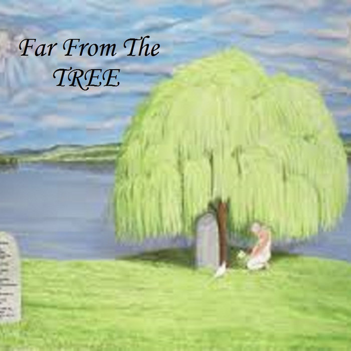 Far From The Tree | Far from the Tree