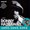 DonnyHathaway - Love Love Love (CMAN Edit)
