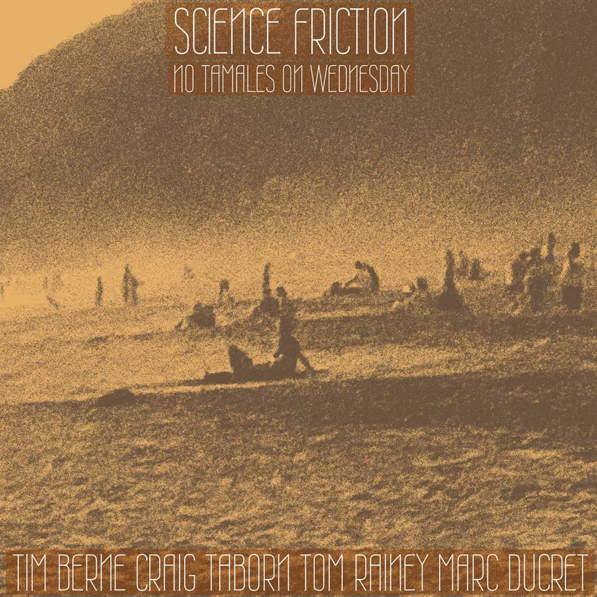 NO TAMALES ON WEDNESDAY Science Friction Screwgun Records