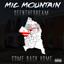 Mic Mountain x SeenDaDream - Come Back Home cover art