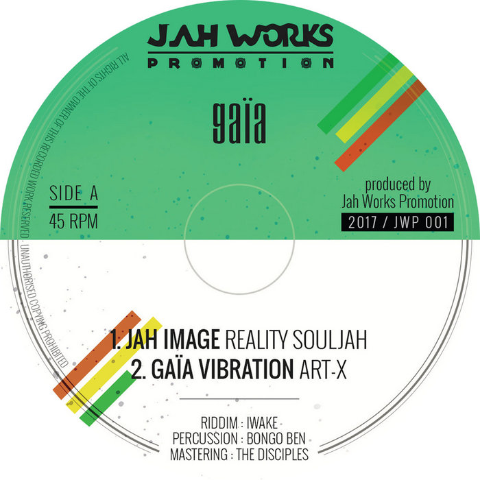 Jah Works Promotion - GAÏA RIDDIM | Jah Works Promotion
