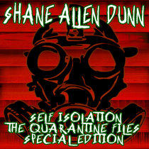 Self Isolation The Quarantine Files (Special Edition) cover art