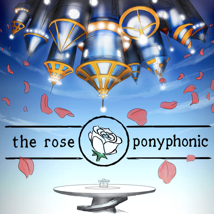 The Rose | ponyphonic
