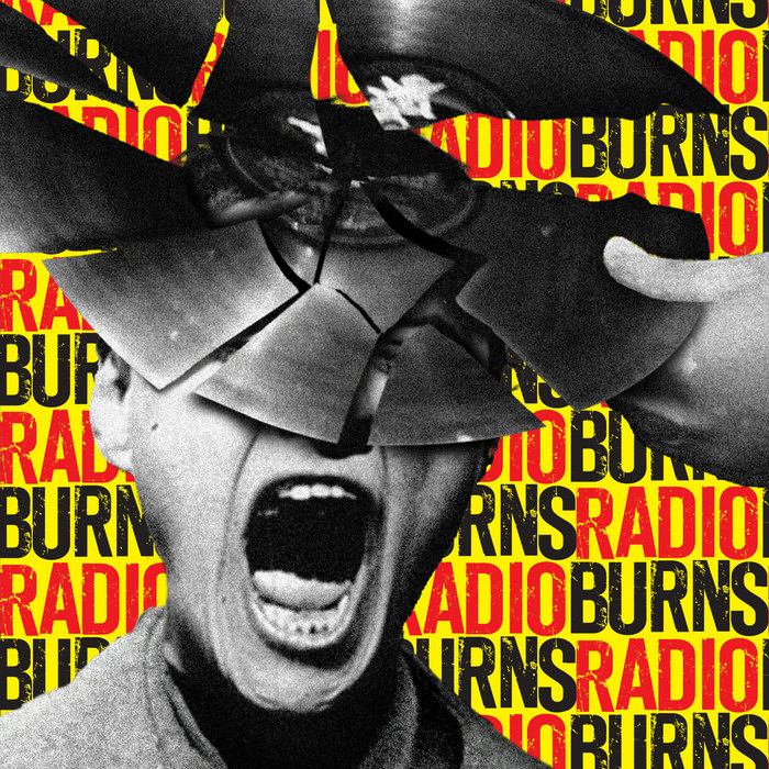 Radio Burns b/w 3164 Hanley Radio Burns Jett Plastic Recordings