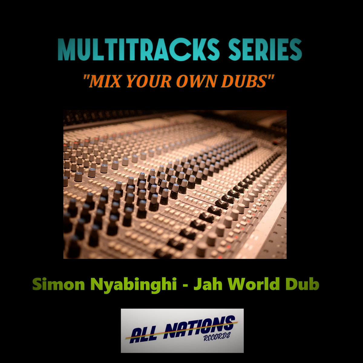 MULTITRACKS - Simon Nyabinghi - Jah World Dub