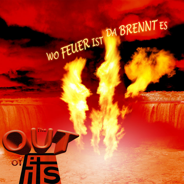 Wo Feuer ist, da brennt's | outoffits