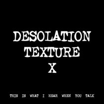 DESOLATION TEXTURE X [TF00468] cover art