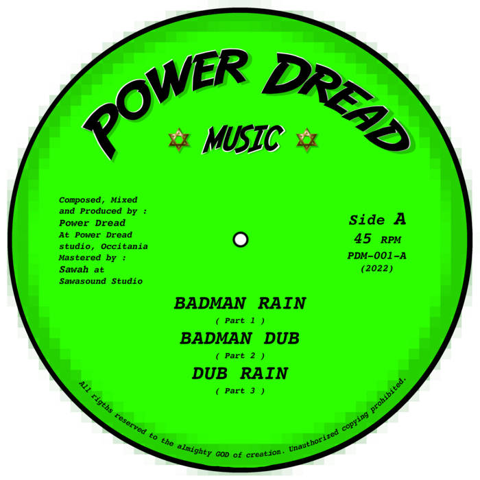 Badman Rain Jeroboam Power Dread Power Dread Studio