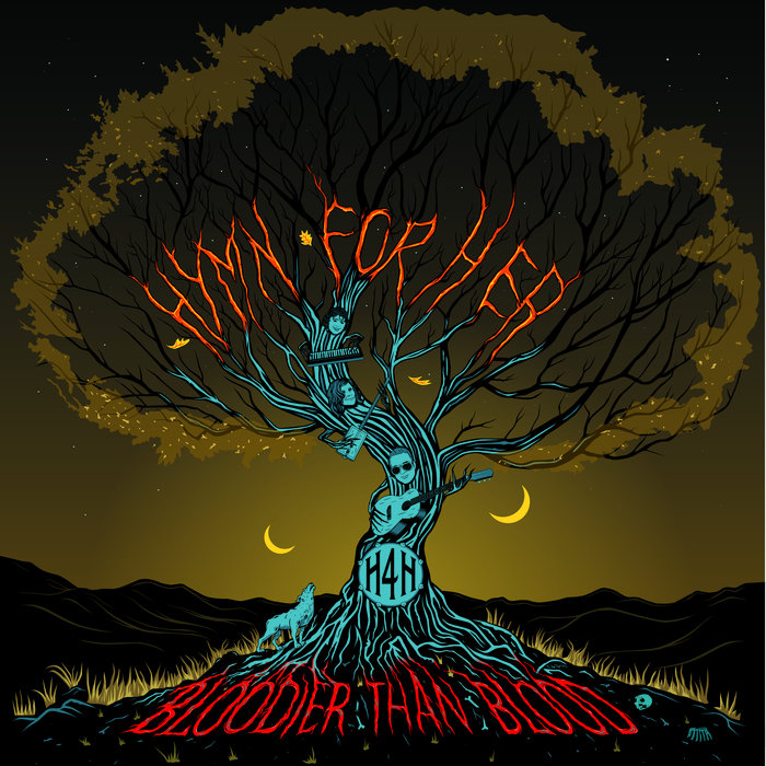 Bloodier Than Blood | Hymn For Her