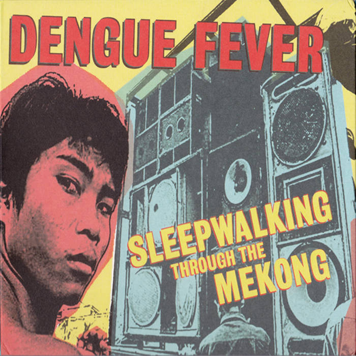 dengue fever band tour
