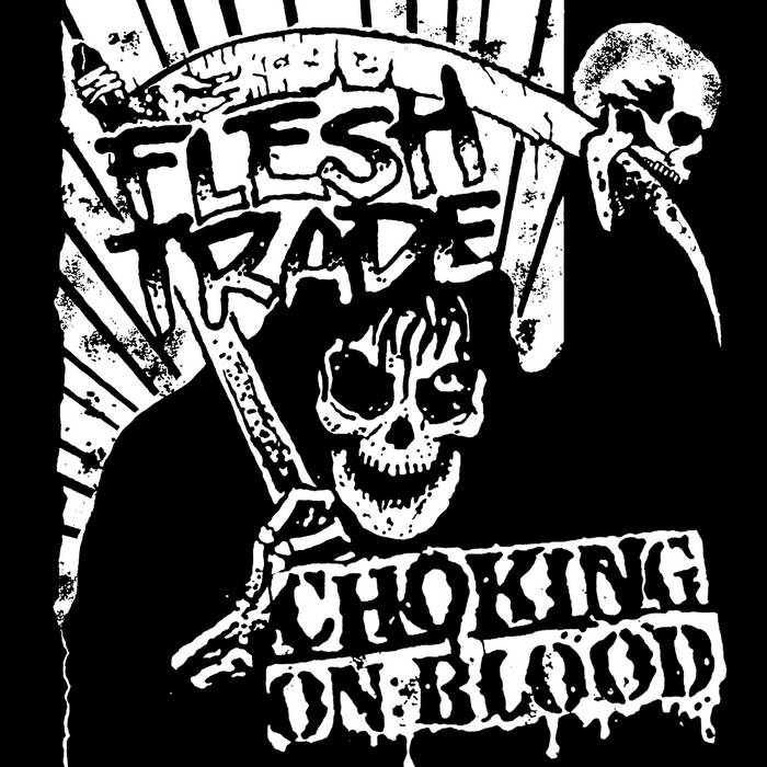 Flesh Trade - Choking in Blood | Flesh Trade | 1753