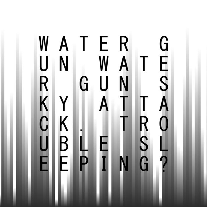 Trouble Sleeping? Water Gun Water Gun Sky Attack