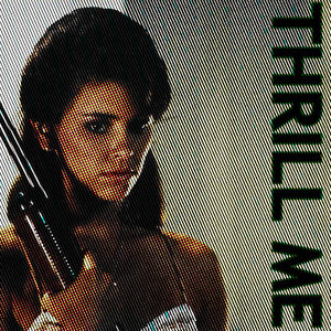 Thrill Me cover