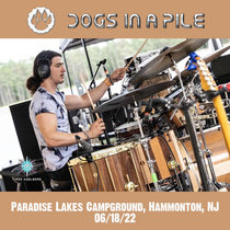 06/18/22 - Dead Set, Beardfest - Paradise Lakes Campground, Hammonton, NJ cover art