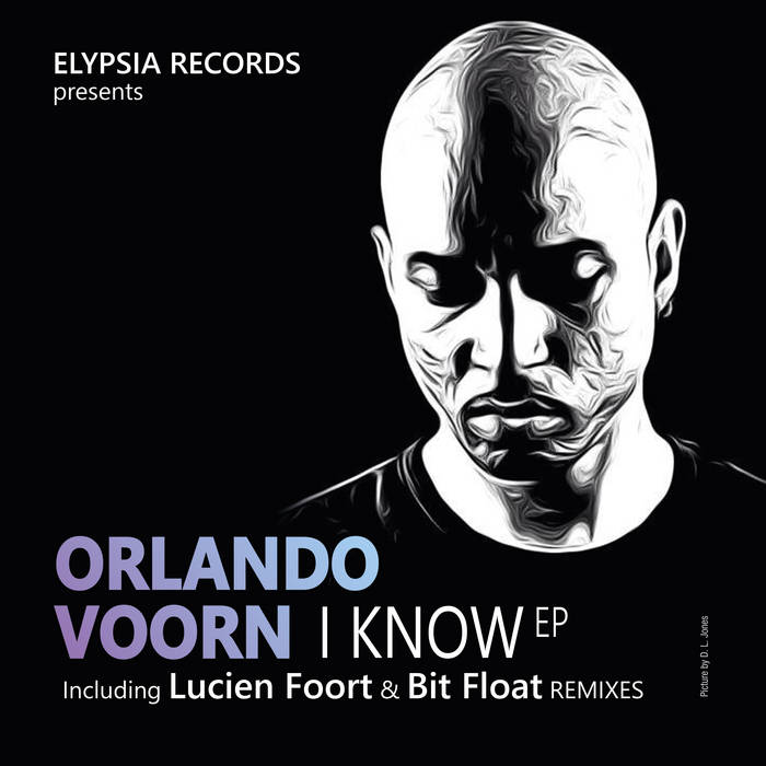 I Know | Orlando Voorn | Orlando Voorn Official
