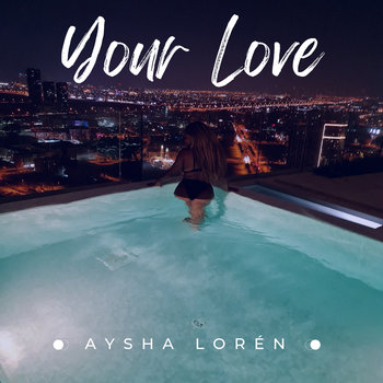 Music | Aysha Loren