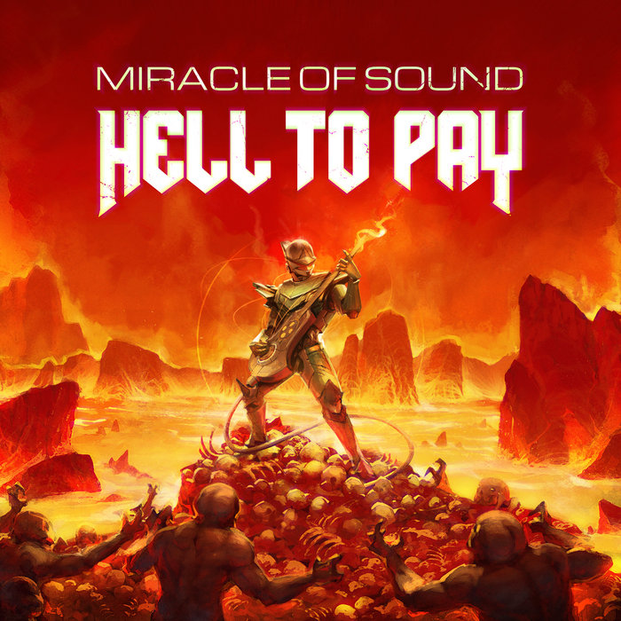 hell to pay miracle of sound скачать