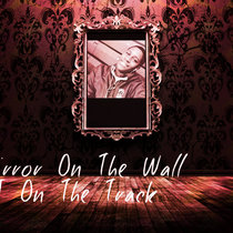 Mirror Mirror On The Wall cover art