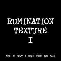 RUMINATION TEXTURE I [TF00187] cover art