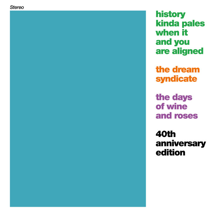 The Days Of Wine And Roses (Expanded Edition) The Dream Syndicate
