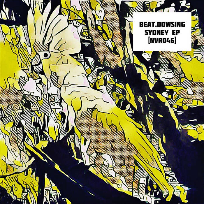 beat.dowsing – Sydney ep