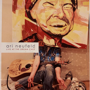 ARI NEUFELD Live At The Dream Cafe cover