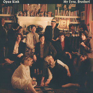 Opus Kink - My Eyes, Brother! 'EP' cover
