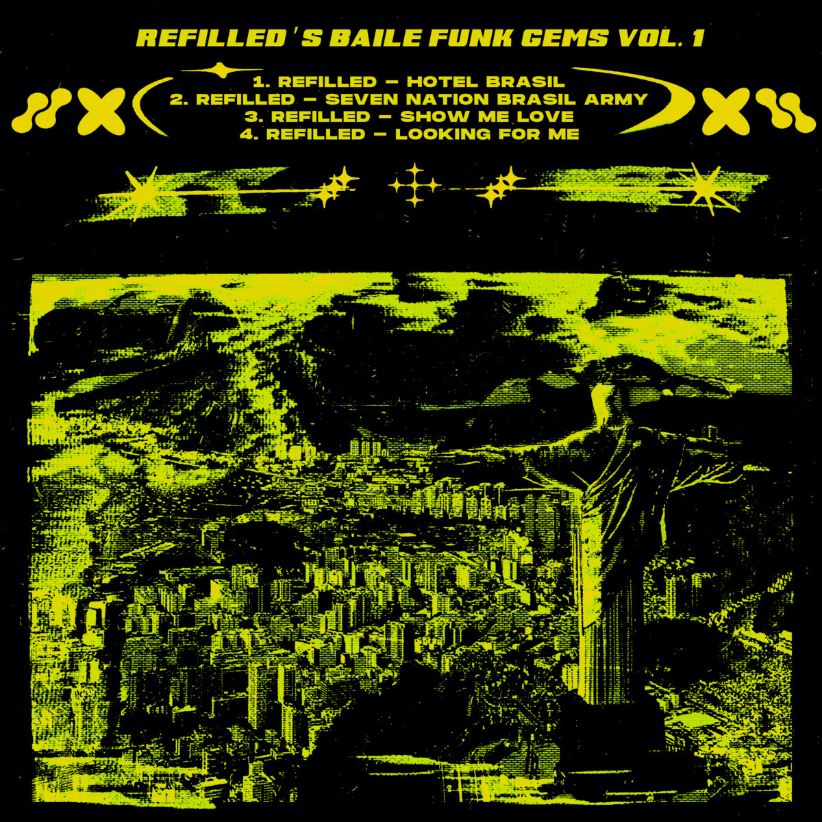 Refilled's Baile Funk Gems Vol. 1 | Refilled