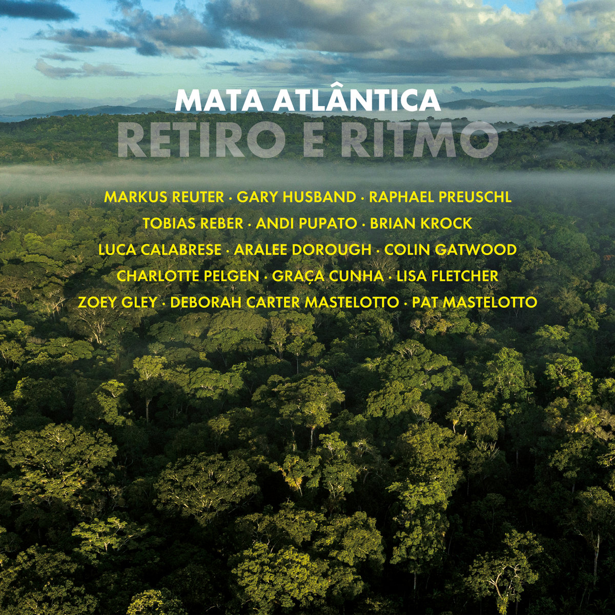 Retiro e Ritmo, Mata Atlantica